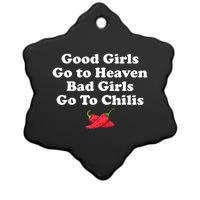 Good Girl Go To Heaven Bad Girl Go To Chilis Funny Pepper Ceramic Star Ornament