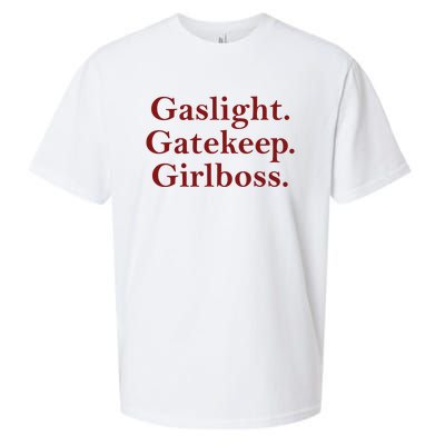 Gaslight Gatekeep Girlboss Sueded Cloud Jersey T-Shirt