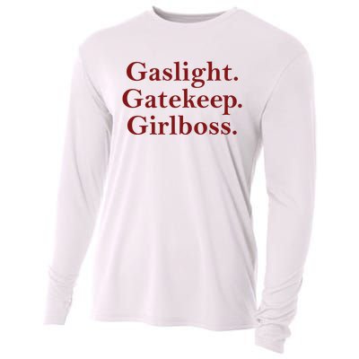 Gaslight Gatekeep Girlboss Cooling Performance Long Sleeve Crew