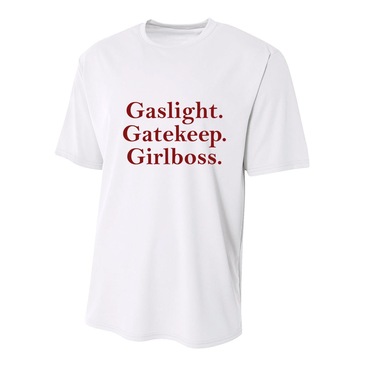 Gaslight Gatekeep Girlboss Youth Performance Sprint T-Shirt