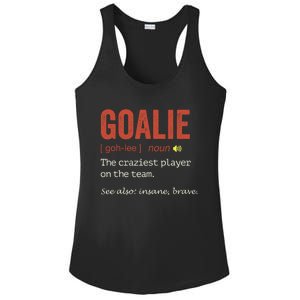 Goalie Gear Goalkeeper Definition Funny Soccer Hockey Ladies PosiCharge Competitor Racerback Tank