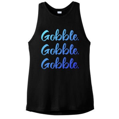 Gobble Gobble Gobble Thanksgiving Day Gift Ladies PosiCharge Tri-Blend Wicking Tank