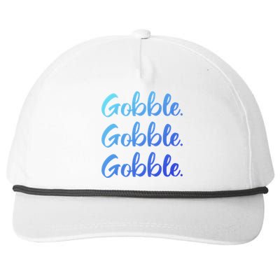 Gobble Gobble Gobble Thanksgiving Day Gift Snapback Five-Panel Rope Hat