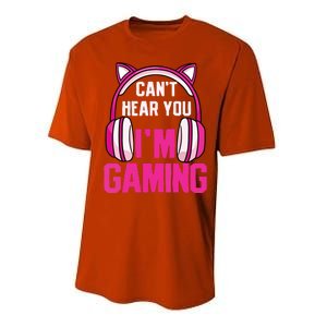 Gamer Girl Gaming I Cant Hear You Im Gaming Video Games Performance Sprint T-Shirt