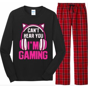 Gamer Girl Gaming I Cant Hear You Im Gaming Video Games Long Sleeve Pajama Set