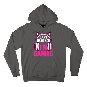 Gamer Girl Gaming I Cant Hear You Im Gaming Video Games Hoodie