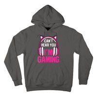 Gamer Girl Gaming I Cant Hear You Im Gaming Video Games Hoodie