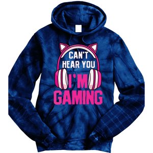 Gamer Girl Gaming I Cant Hear You Im Gaming Video Games Tie Dye Hoodie