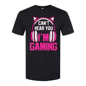 Gamer Girl Gaming I Cant Hear You Im Gaming Video Games Softstyle CVC T-Shirt