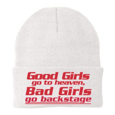 Good Girls Go To Heaven Bad Girls Go Backstage Beanie