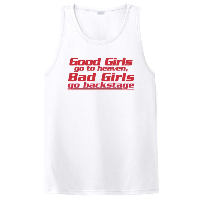 Good Girls Go To Heaven Bad Girls Go Backstage PosiCharge Competitor Tank