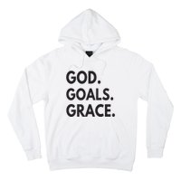 God Goals Grace, Christian Faith Lover Religious Christian Hoodie