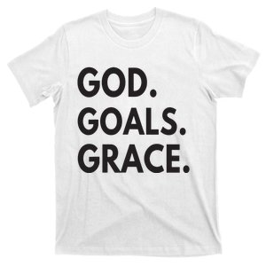 God Goals Grace, Christian Faith Lover Religious Christian T-Shirt