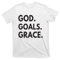 God Goals Grace, Christian Faith Lover Religious Christian T-Shirt