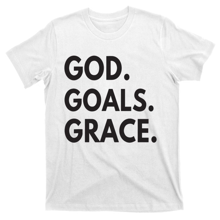 God Goals Grace, Christian Faith Lover Religious Christian T-Shirt