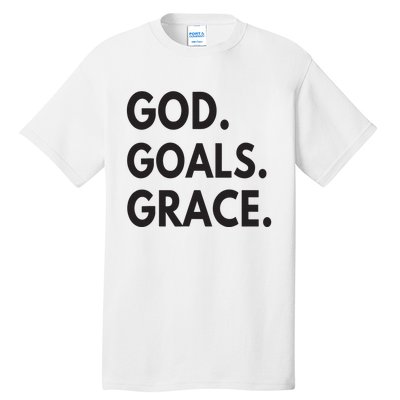 God Goals Grace, Christian Faith Lover Religious Christian Tall T-Shirt