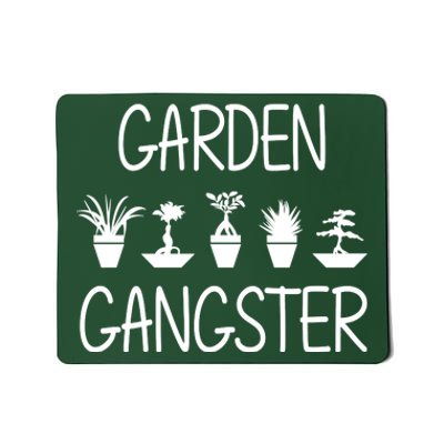 Garden Gangster Mousepad