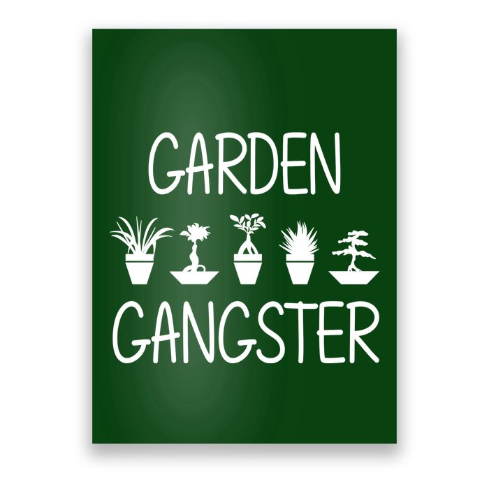 Garden Gangster Poster