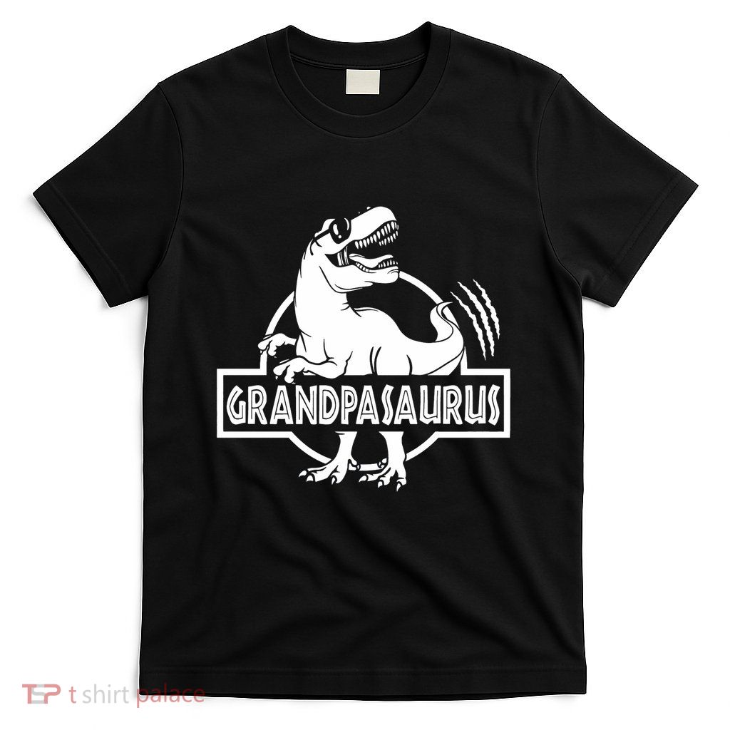 Grandpasaurus Grandfather Grandpa Pop Pop Trex Dinosaur Sweat T-Shirt