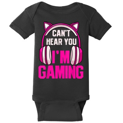 Gamer Girl Gaming I Can't Hear You I'm Gaming Video Games Baby Bodysuit