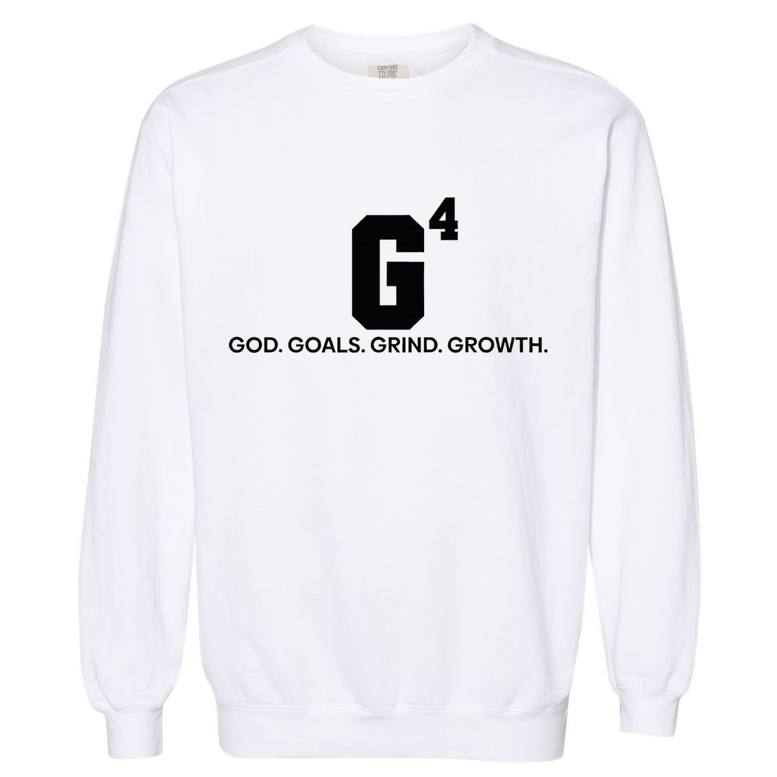G4 God Goals Grind Growth Funny Christian Garment-Dyed Sweatshirt