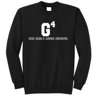 God Goals Grind Growth Sweatshirt