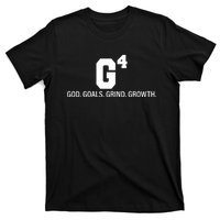 God Goals Grind Growth T-Shirt