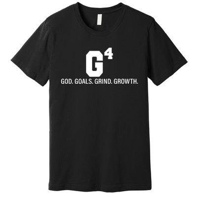 God Goals Grind Growth Premium T-Shirt