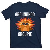 Groundhog Groupie Groundhog Day Party T-Shirt