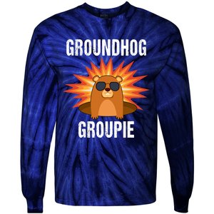 Groundhog Groupie Groundhog Day Party Tie-Dye Long Sleeve Shirt