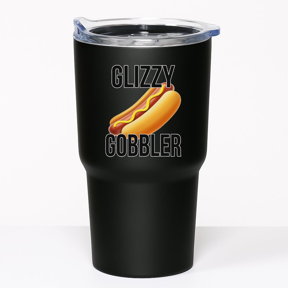 Glizzy Gobbler Glizzy Hot Dogs Glizzy Gang Tumbler