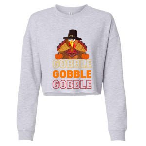 Gobble Gobble Gobble Great Gift Cropped Pullover Crew