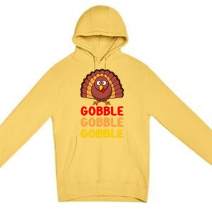 Gobble Gobble Gobble Gift Premium Pullover Hoodie