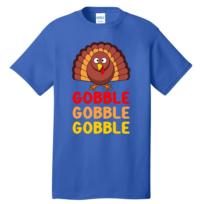 Gobble Gobble Gobble Gift Tall T-Shirt