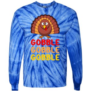 Gobble Gobble Gobble Gift Tie-Dye Long Sleeve Shirt