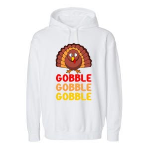 Gobble Gobble Gobble Gift Garment-Dyed Fleece Hoodie