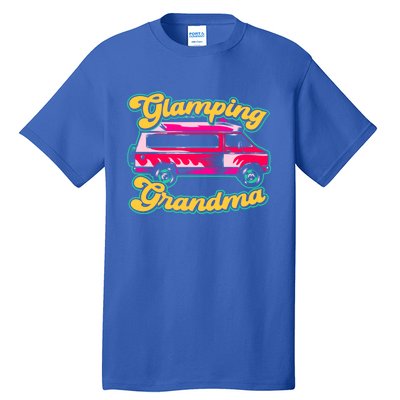 Glamping Grandma Glamorous Camping Glamper Meaningful Gift Tall T-Shirt