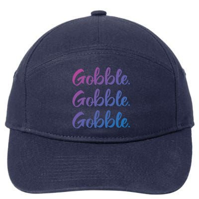 Gobble Gobble Gobble Thanksgiving Day Gift 7-Panel Snapback Hat