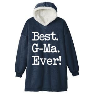 Gmeaningful Giftma Gift Meaningful Gift Best Gmeaningful Giftma Ever! Funny Gift Hooded Wearable Blanket