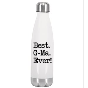 Gmeaningful Giftma Gift Meaningful Gift Best Gmeaningful Giftma Ever! Funny Gift Stainless Steel Insulated Water Bottle