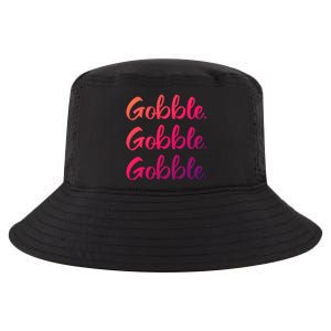 Gobble Gobble Gobble Thanksgiving Day Gift Cool Comfort Performance Bucket Hat