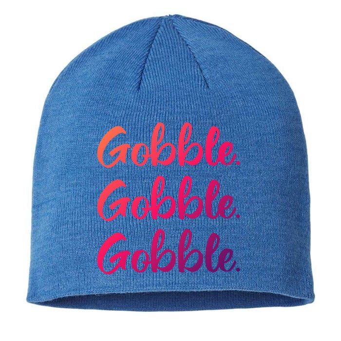 Gobble Gobble Gobble Thanksgiving Day Gift Sustainable Beanie