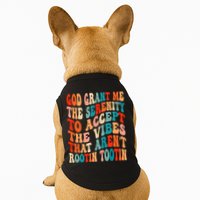 Groovy God Grant Me The Serenity To Accept The Vibes That Aren’t Rootin Tootin Doggie Tank