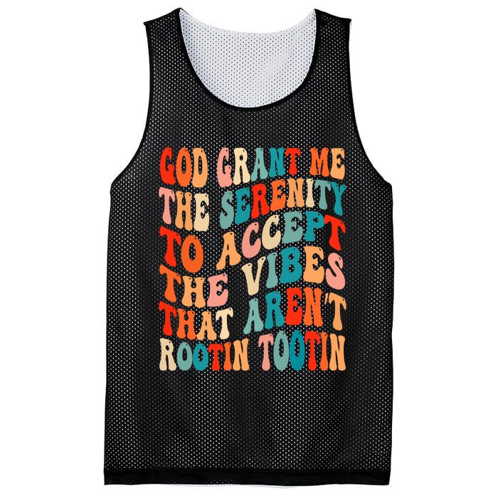 Groovy God Grant Me The Serenity To Accept The Vibes That Aren’t Rootin Tootin Mesh Reversible Basketball Jersey Tank