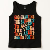 Groovy God Grant Me The Serenity To Accept The Vibes That Aren’t Rootin Tootin Tank Top