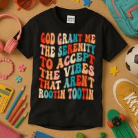 Groovy God Grant Me The Serenity To Accept The Vibes That Aren’t Rootin Tootin Kids T-Shirt