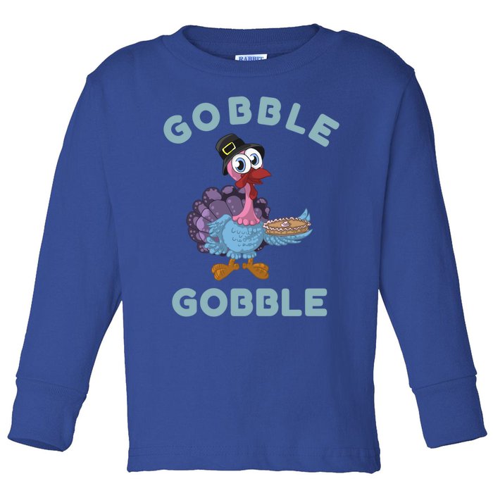 Gobble Gobble Gift Toddler Long Sleeve Shirt