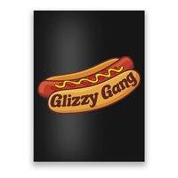 Glizzy Gang Gladiator Gobbler Funny Hot Dog Poster