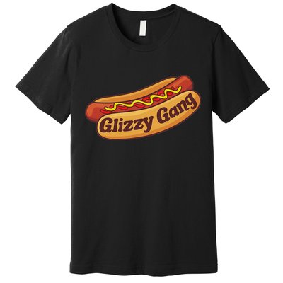 Glizzy Gang Gladiator Gobbler Funny Hot Dog Premium T-Shirt