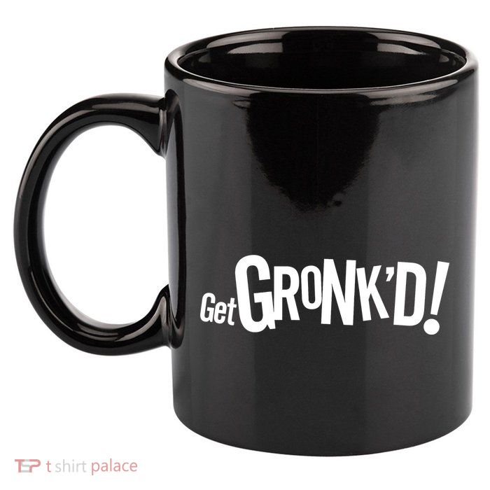Get Gronk'd! 11oz C Handle Ceramic Mug